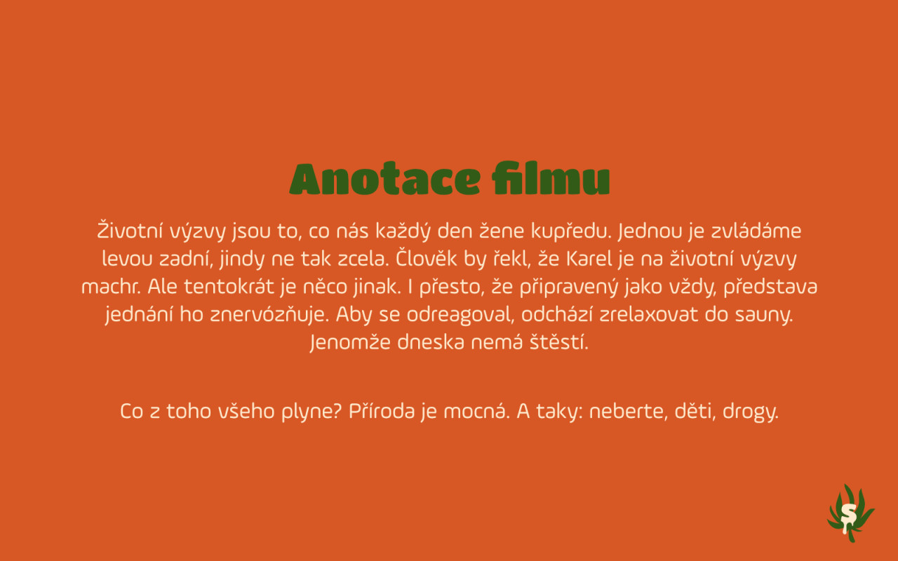 Podpořte náš studentský film Sauna