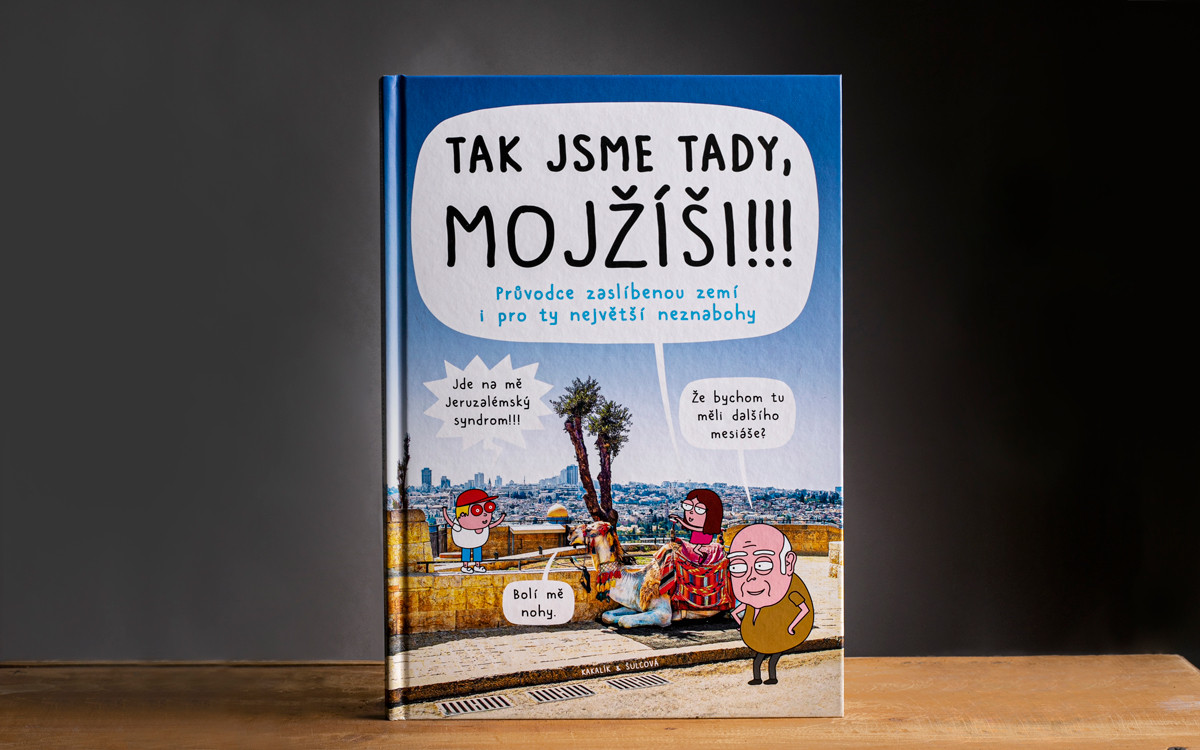 Tak jsme tady, Mojžíši!