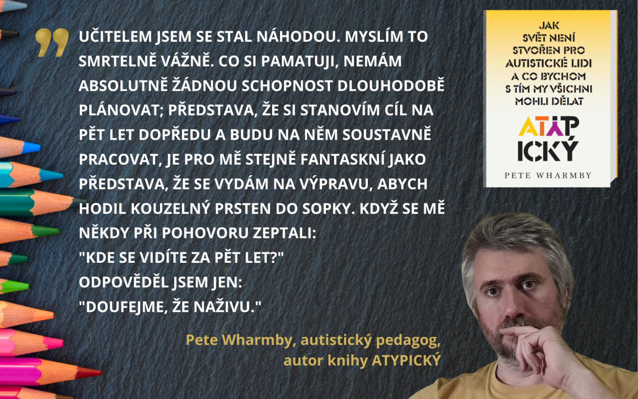 ATYPICKÝ - kniha od autistického pedagoga