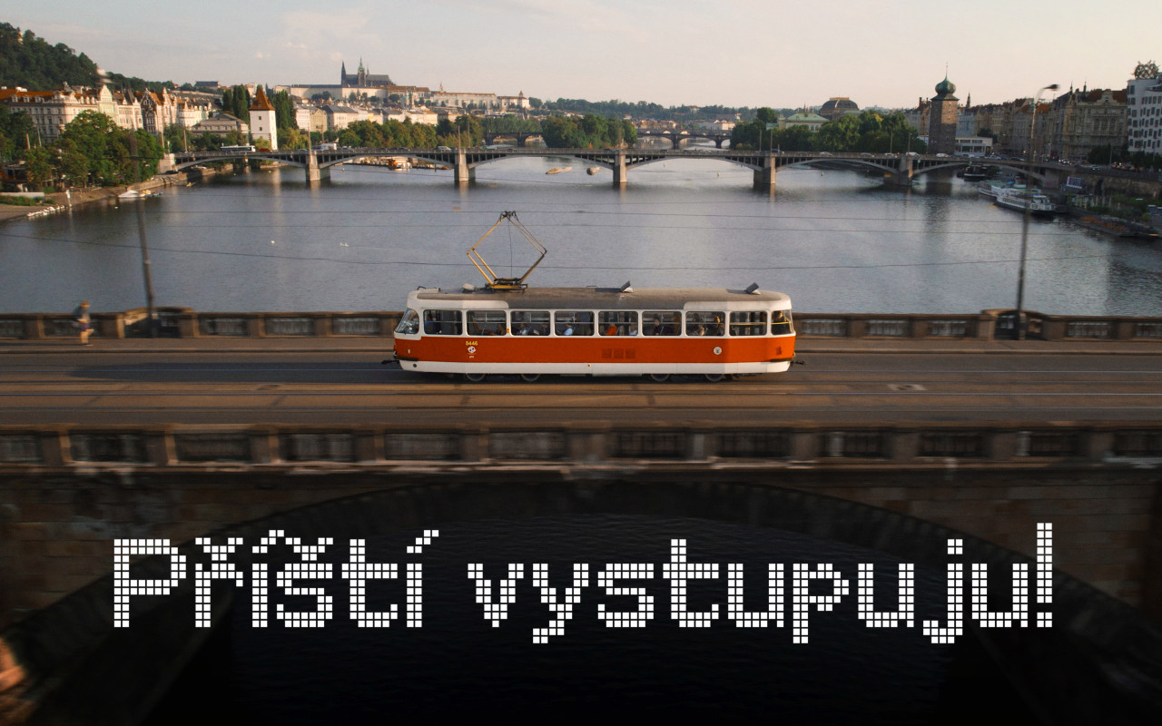 Příští vystupuju!