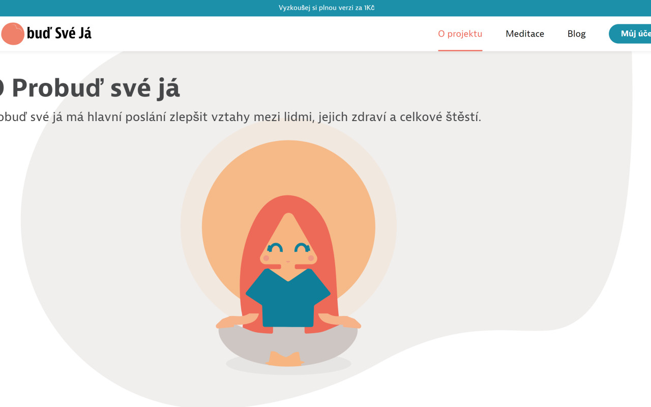 Podpoř vývoj Meditační aplikace Probuď své já