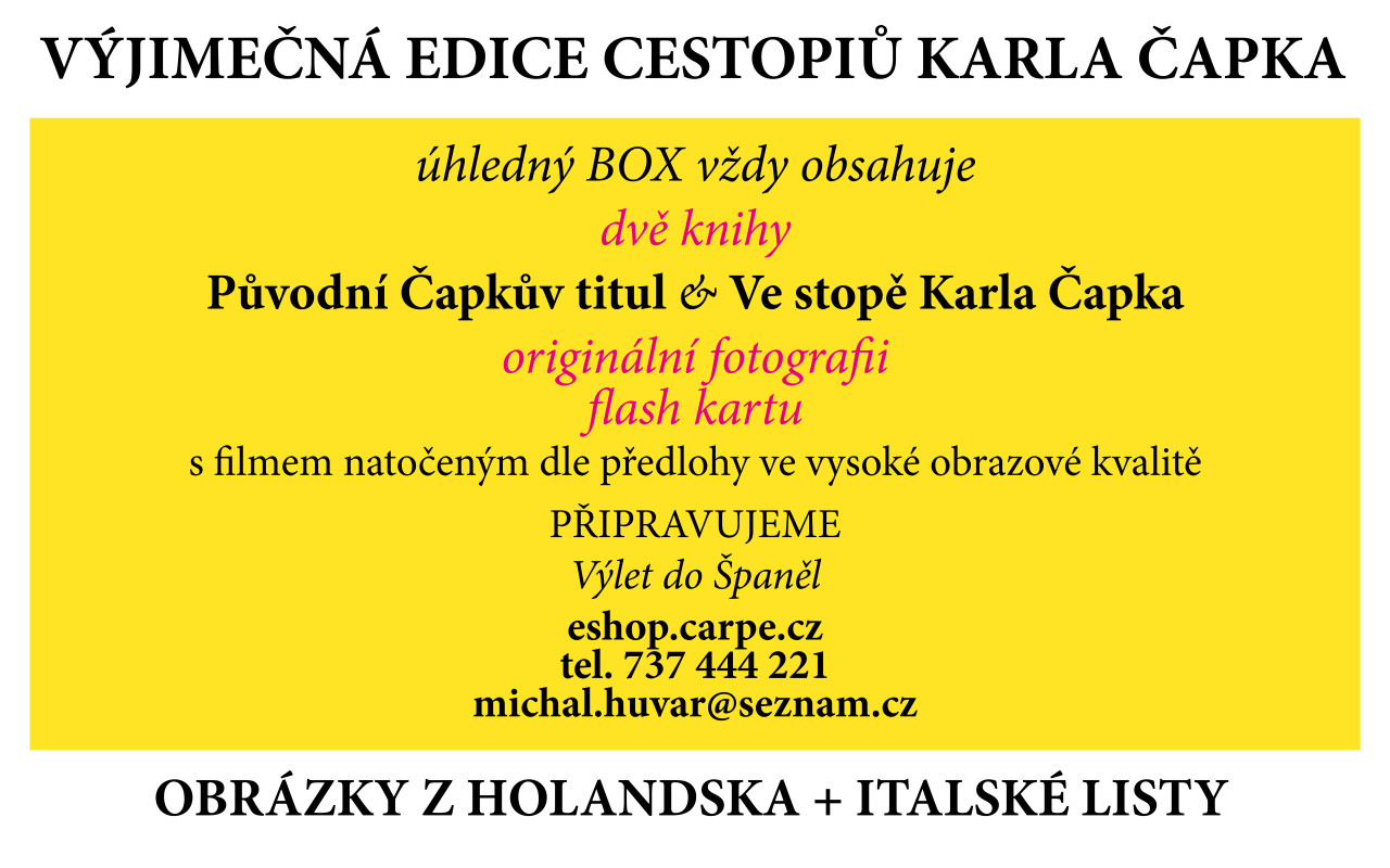 Čapkovy cestopisy v knize a ve filmu - 100 let