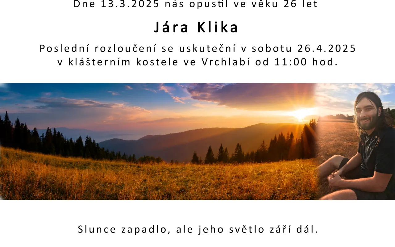 Pomohli jste Járovi, ale osud mu nepřál