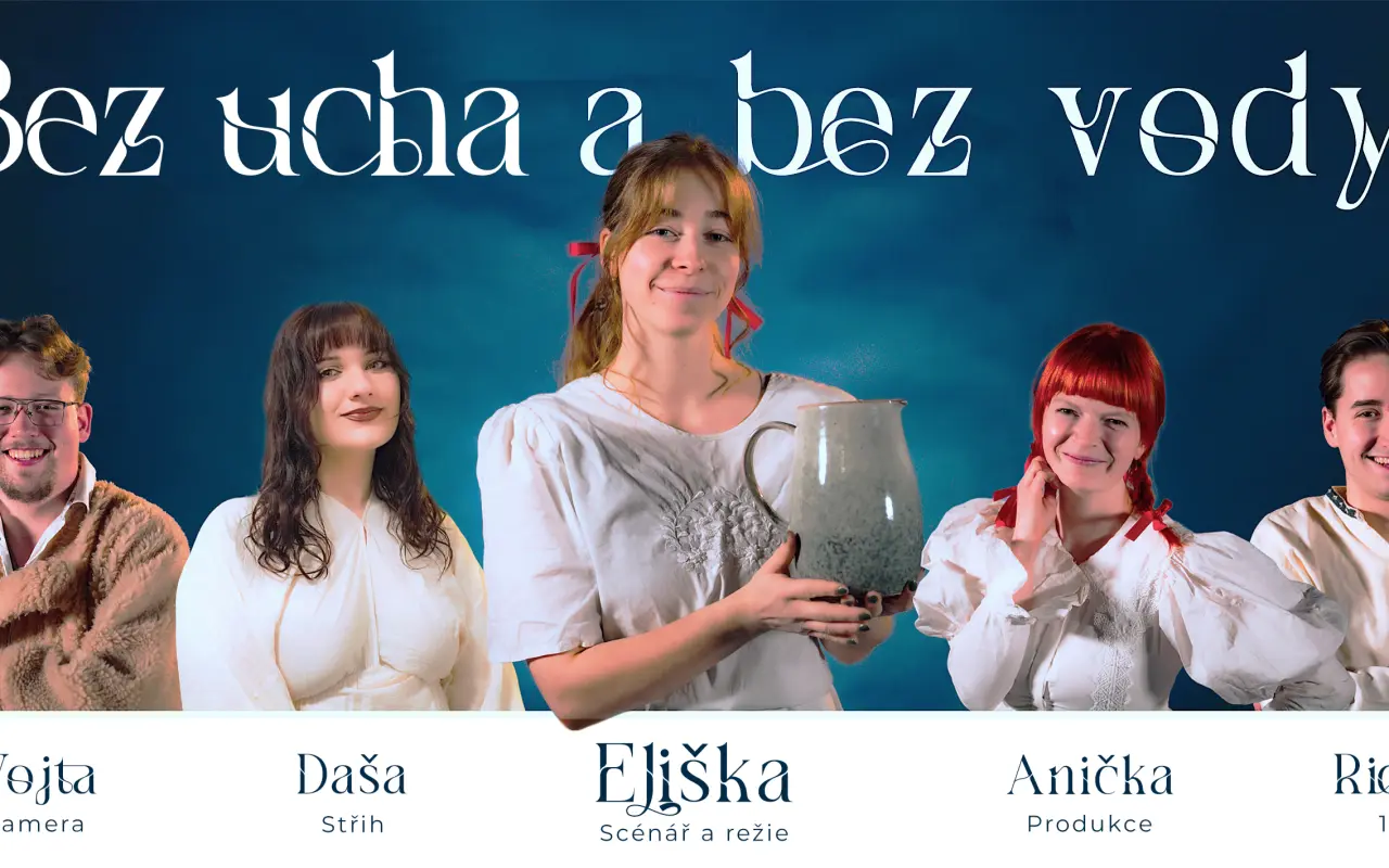 Podpořte natáčení tradiční pohádky “Bez ucha a bez vody”