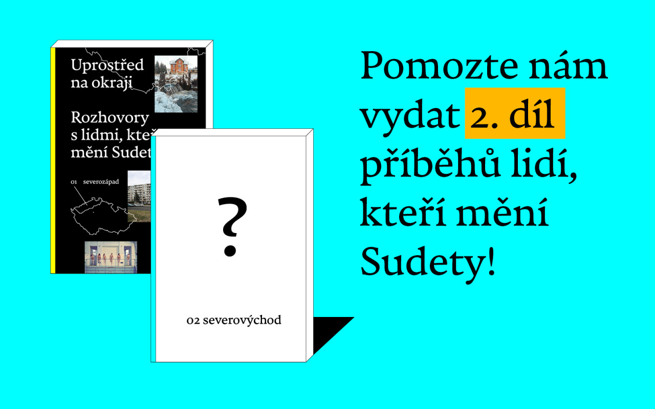 Uprostřed na okraji: Severovýchod - Příběhy lidí, kteří mění Sudety