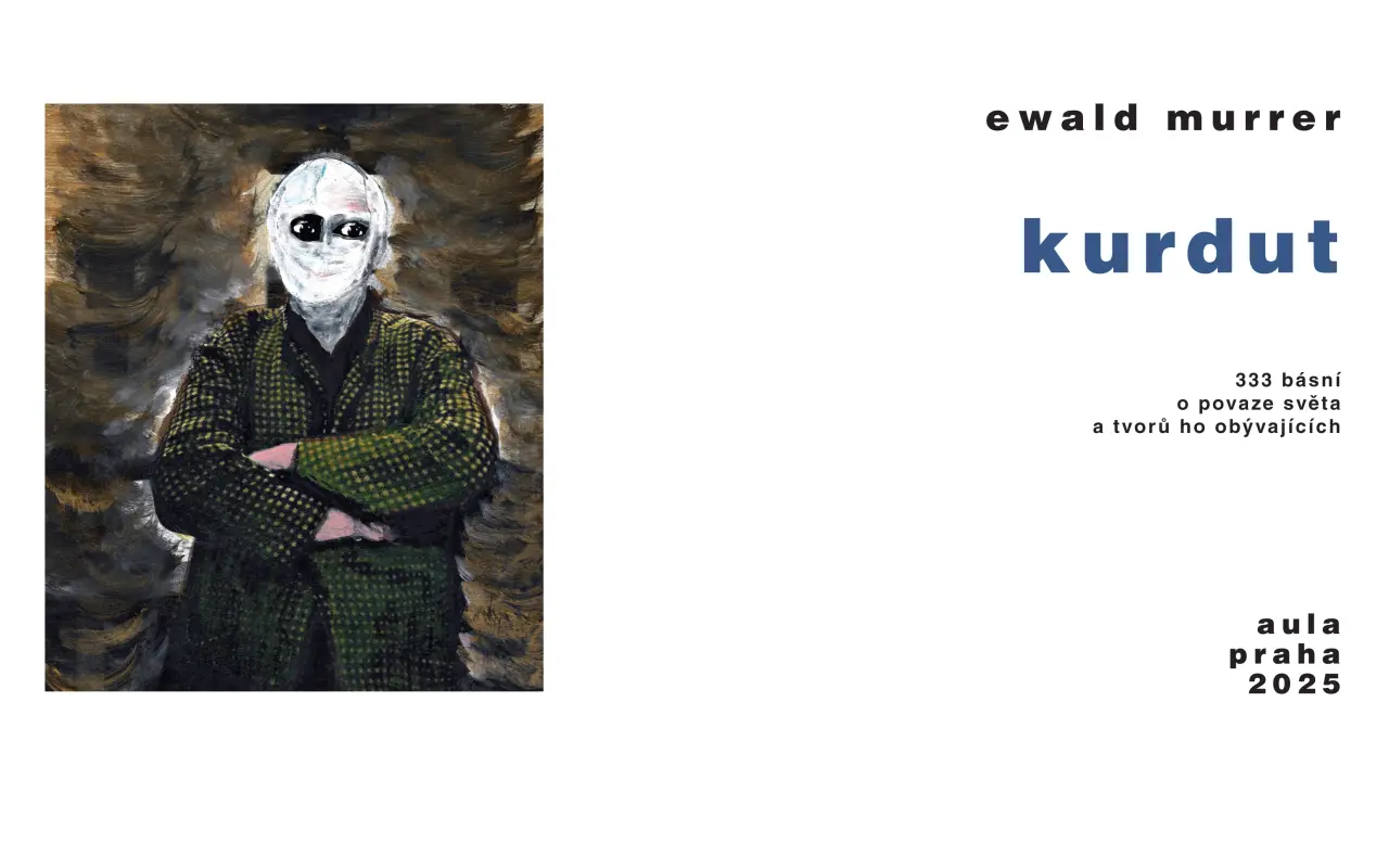 Podpořili jste vydání knihy Kurdut - 333 básní Ewalda Murrera