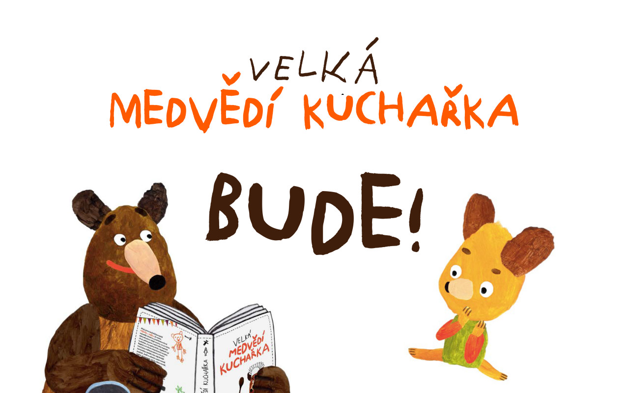 Velká medvědí kuchařka pro děti a rodiče