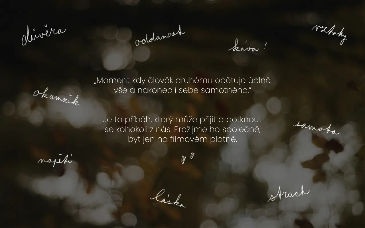 „Než se mě dotkneš“ - Pomůžete nám přetvořit sen ve film, který osloví srdce?