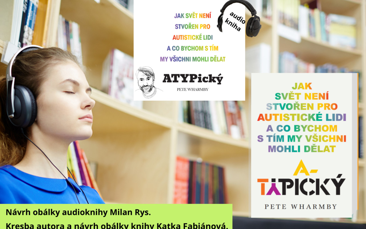 ATYPICKÝ - kniha od autistického pedagoga