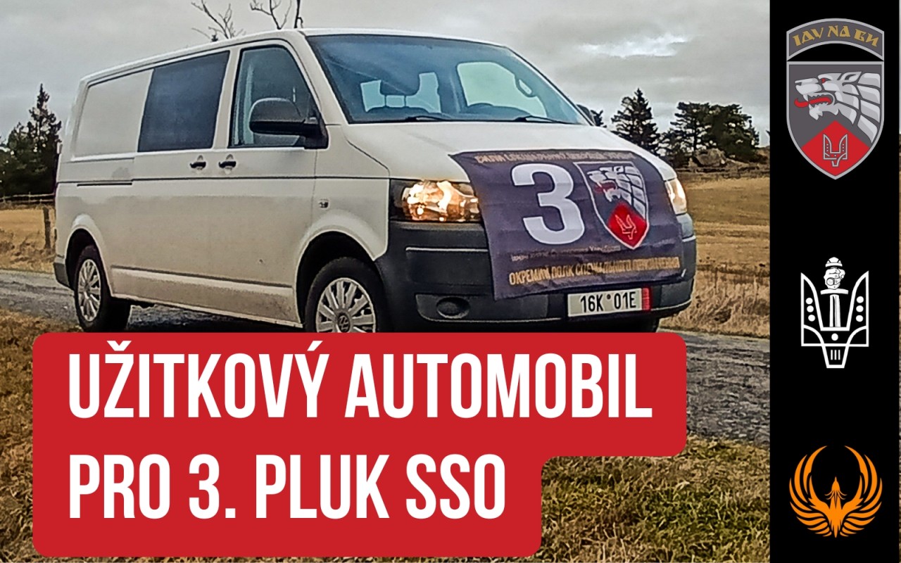 Pomohli jste přispět na užitkový automobil pro 3. pluk SSO