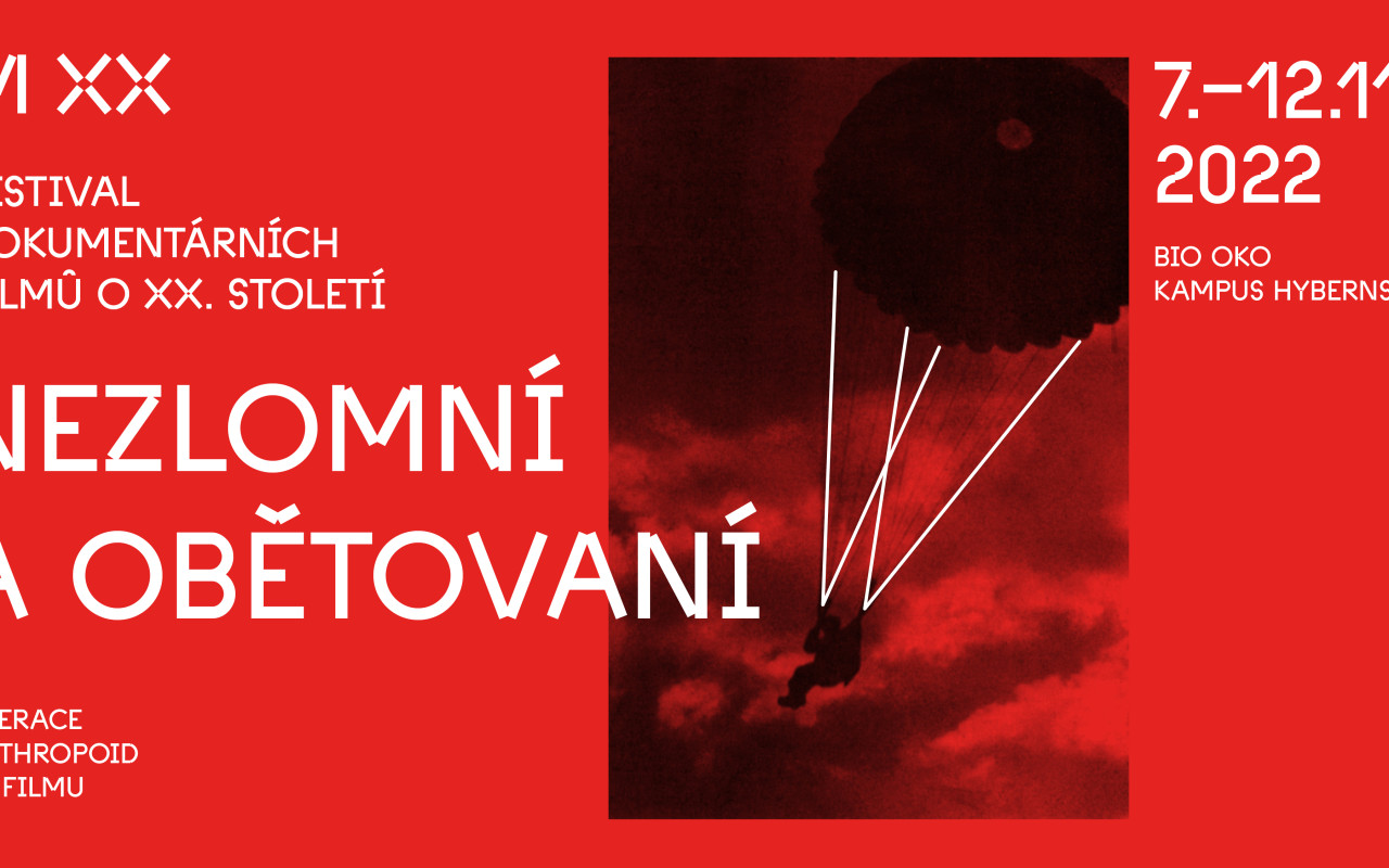 Nezlomní a obětovaní III. – festival dokumentárních filmů o XX. století