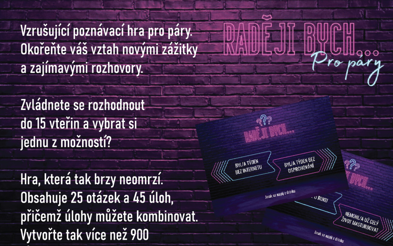 Podpořili jste výrobu karetní hry Raději bych