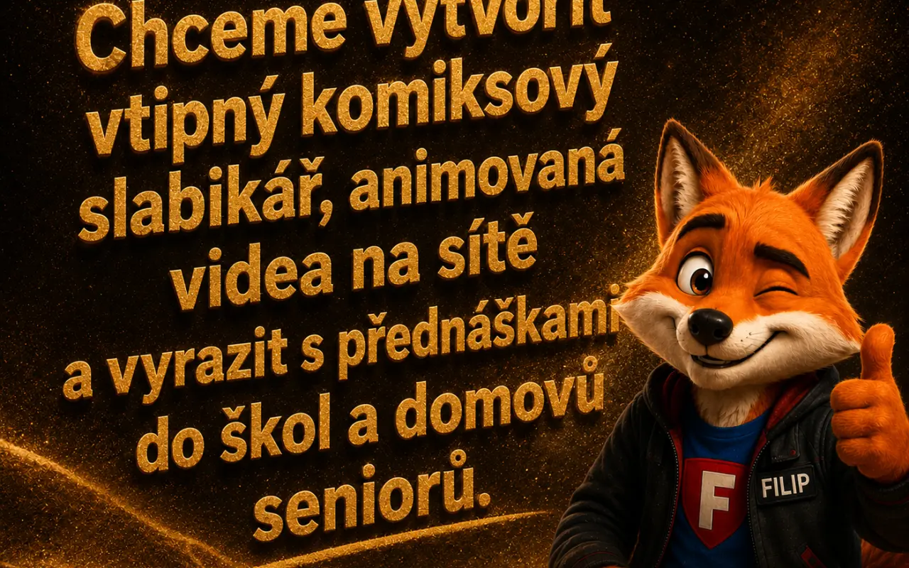 Nenech se dojit! Pomozte přivést Lišáka Filipa k životu