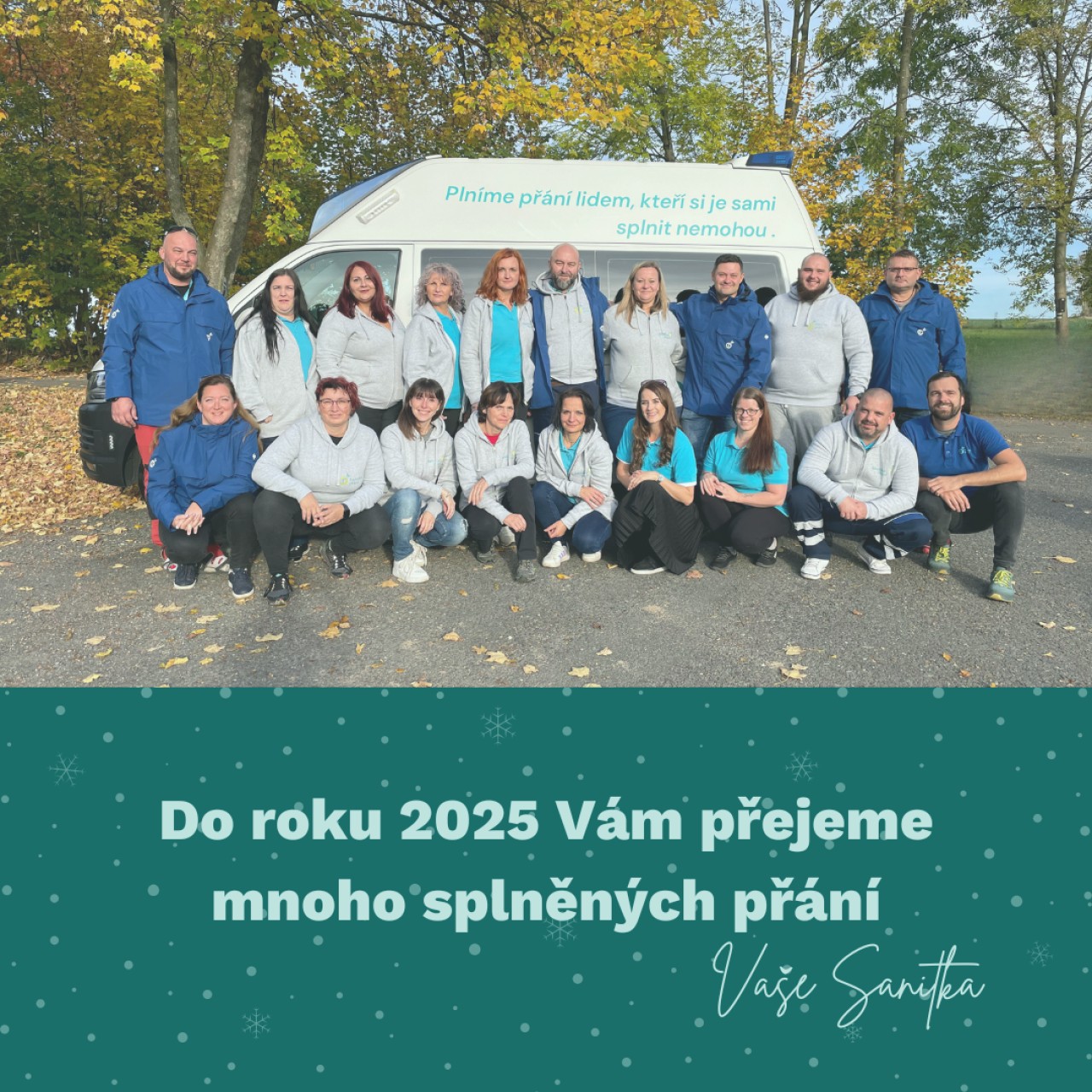 Získali jste druhou sanitku přání