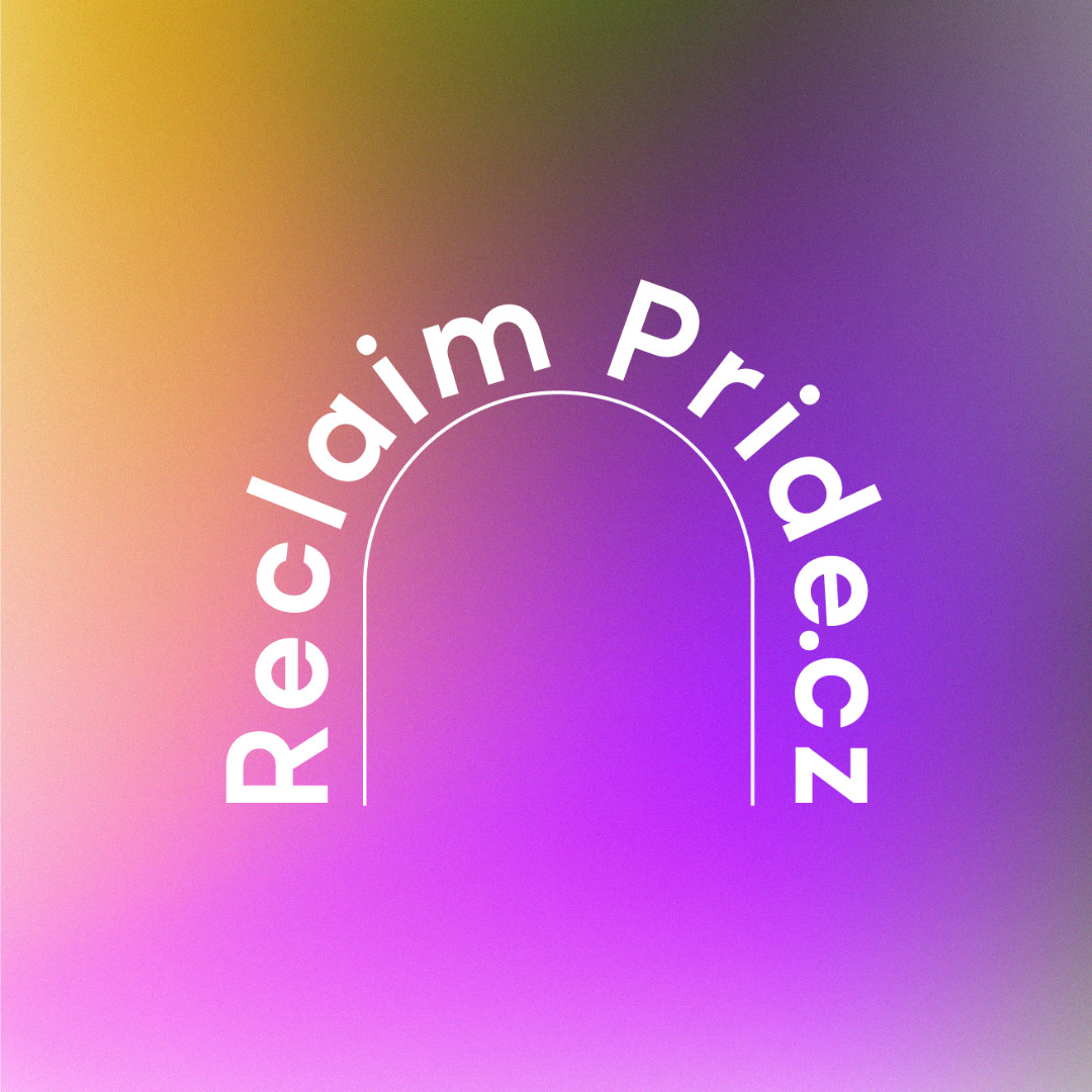 Reclaim Pride.cz - Pochod za Rovnost