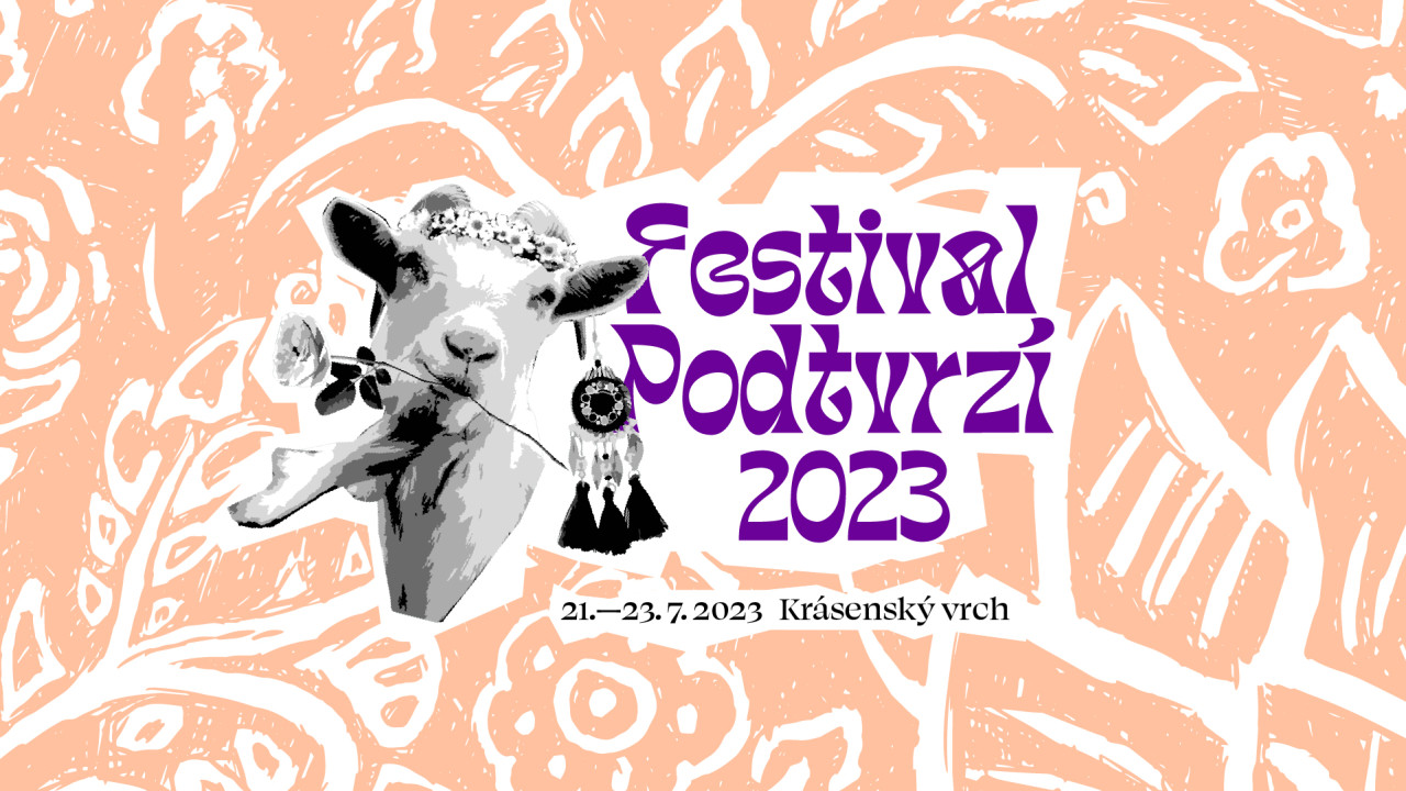 Pomozte nám zachránit Festival Podtvrzí 2023
