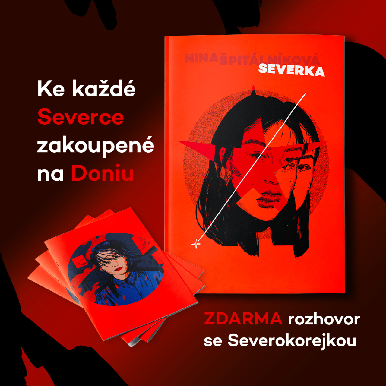 Od románu SEVERKA k pohádce TOTA LÍTÁ