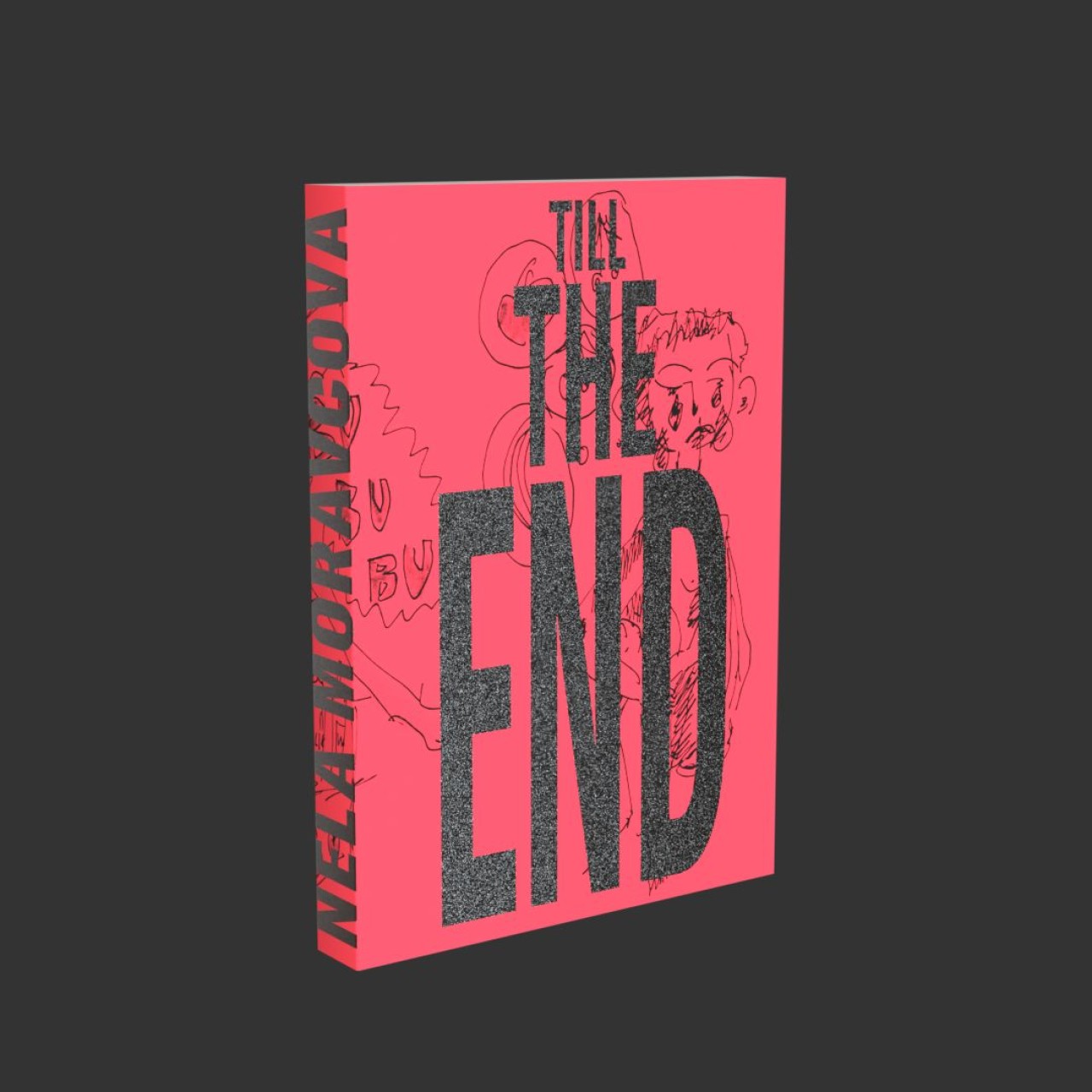 Till the End! Podpoř nikdy nevydanou knihu Nely Moravcové.