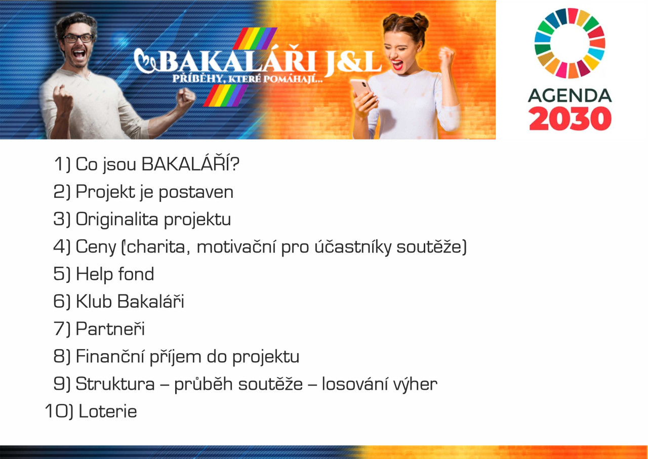 Podpořte projekt BAKALÁŘI J&L - Příběhy, které pomáhají
