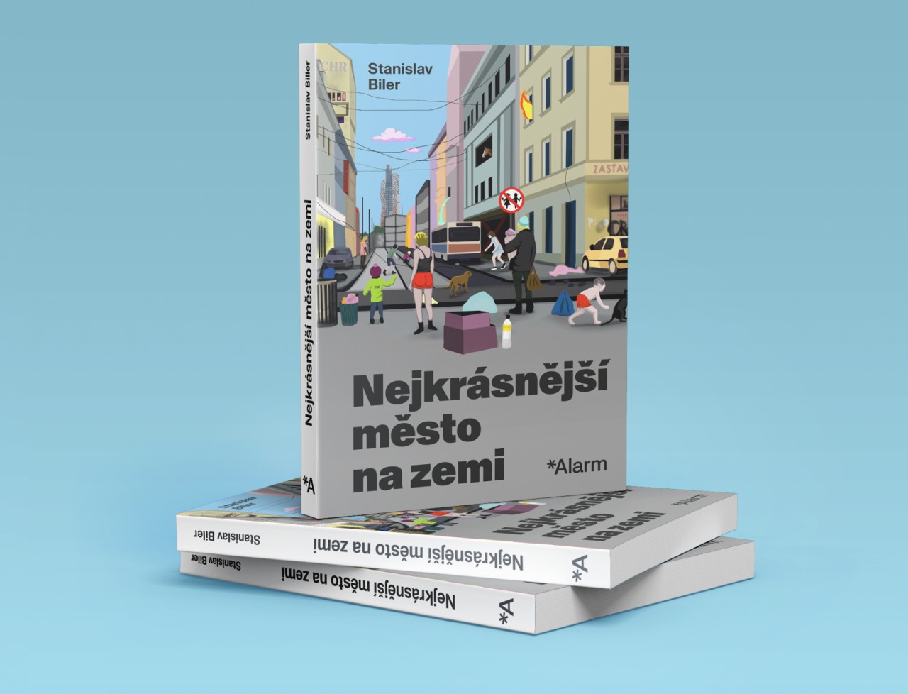 Nejkrásnější město na zemi: Alarm vydal nový román Standy Bilera