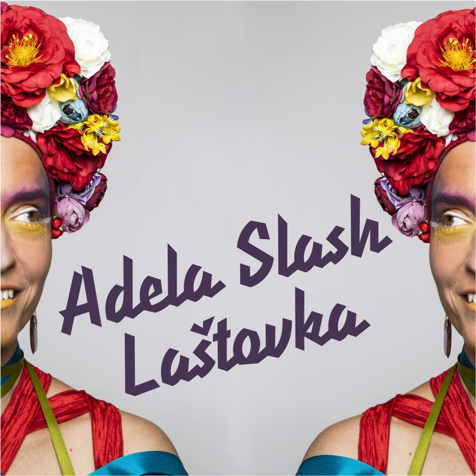 Adela Slash - Laštovka
