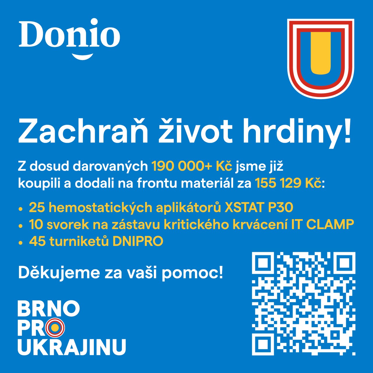 Zachránili jste život hrdiny