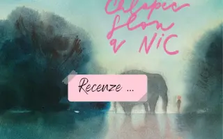 Podpořte vydání knihy Chlapec, slon a nic