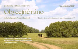 Obyčejné ráno - Podpořte studentský film