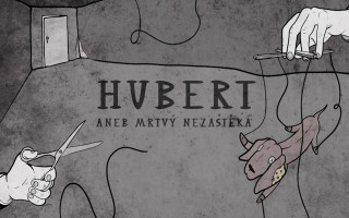 Hubert aneb mrtvý nezaštěká