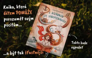 Jedinečná kniha, která dětem pomůže poznat sebe a své pocity