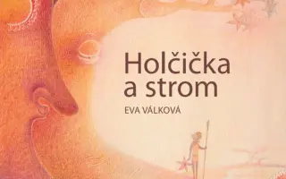 Holčička a strom - podpořte vydání autorské knížky