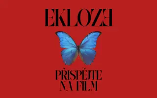 Podpořte studentský film EKLOZE!