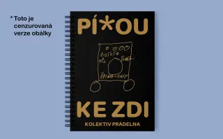 Podpořte první knihu uměleckého kolektivu Prádelna
