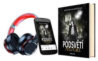 Podpořte vydání knihy a audioknihy Podsvětí - Artefakt