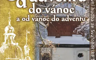 Vydejte s námi CD „Od adventu do Vánoc / Od Vánoc do adventu“
