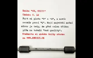 Vydejte se mnou knihu "OH, SHIT!" (zaručený budoucí bestseller)