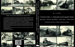 Vydání knihy s 959 fotografiemi - Z historie tratě c. k. ...