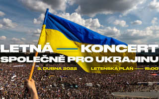 Společně pro Ukrajinu na Letné