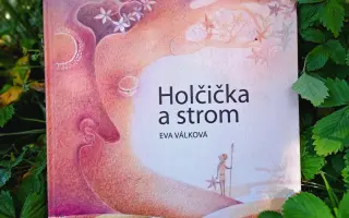 Holčička a strom - podpořte vydání autorské knížky
