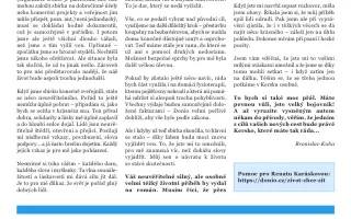 Z lůžka vidí jen strop – vraťme mámě nebe a slunce