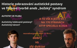 Vydejte s námi ATYP Speciál na téma: autismus a handicap ve filmu