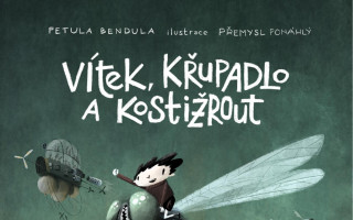 VÍTEK, KŘUPADLO A KOSTIŽROUT – originální český gamebook