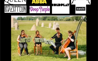Zažijte koncert Popových a Rockových skladeb v aranžích smyčcového kvarteta