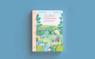 Podpořte vydání dětské knihy Emilka a botanická zahrada