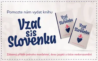 Pomozte nám vydat knihu  "Vzal sis Slovenku".