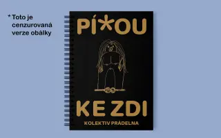 Podpořte první knihu uměleckého kolektivu Prádelna