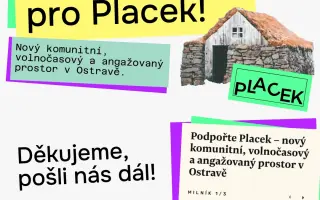 Podpořte Placek – nový komunitní, volnočasový a angažovaný prostor v Ostravě
