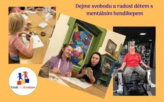 Dejme svobodu a radost dětem s mentálním hendikepem