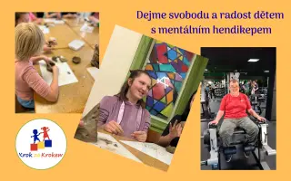 Dejme svobodu a radost dětem s mentálním hendikepem