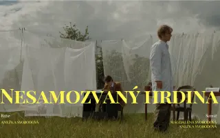 Podpořte studentský film Nesamozvaný hrdina
